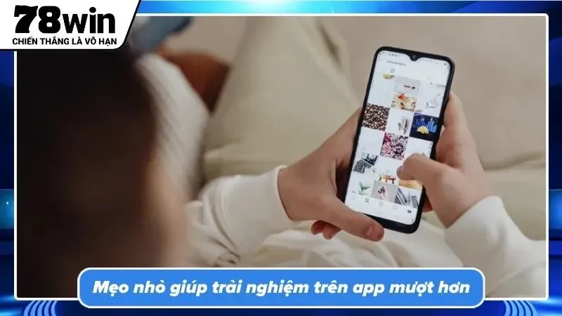 Thường xuyên dọn dẹp bộ nhớ đệm giúp app vận hành nhanh hơn